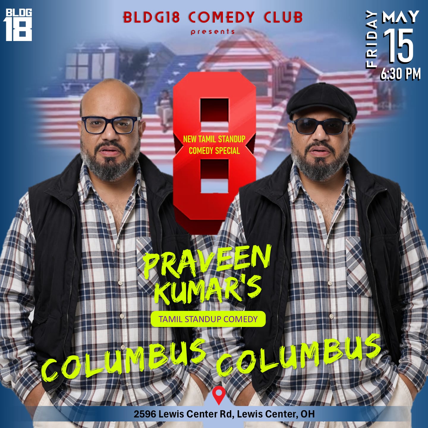 Praveen Kumar's 8 - Standup Comedy Special - Columbus
