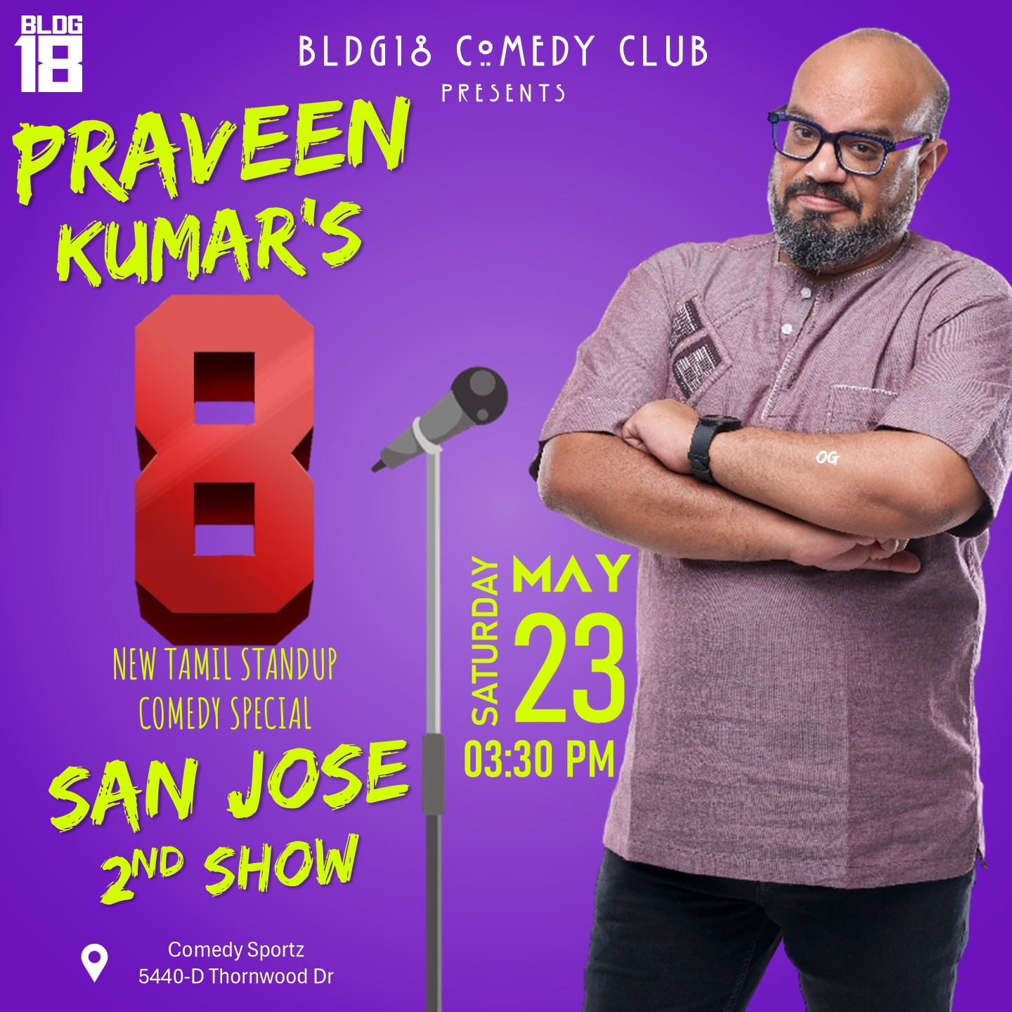 Praveen Kumar's 8 - Standup Comedy Special - Bayarea - 2nd Show